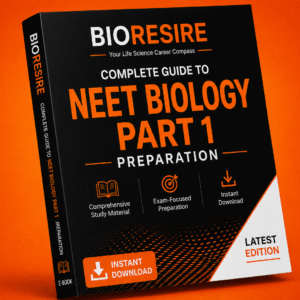 BioResire NEET Biology Part 1 E-Book