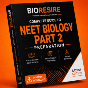 BioResire NEET Biology Part 2 E-Book