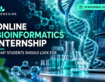 Online Bioinformatics Internship: What Students Should Look For